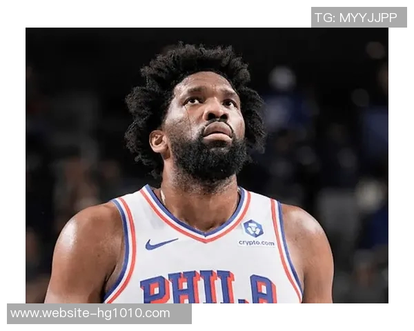 恩比德重拾状态展现封盖能力与防守影响力引发关注 恩比德重拾状态展现封盖能力与防守影响力引发关注